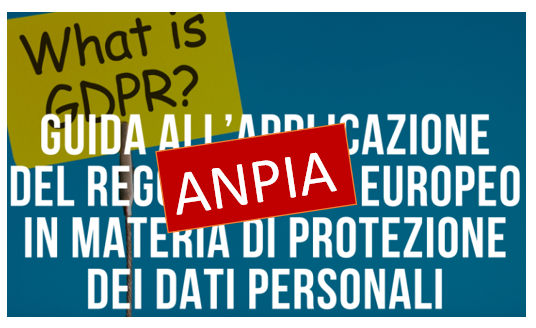 Che cosa è il GDPR e ANPIA